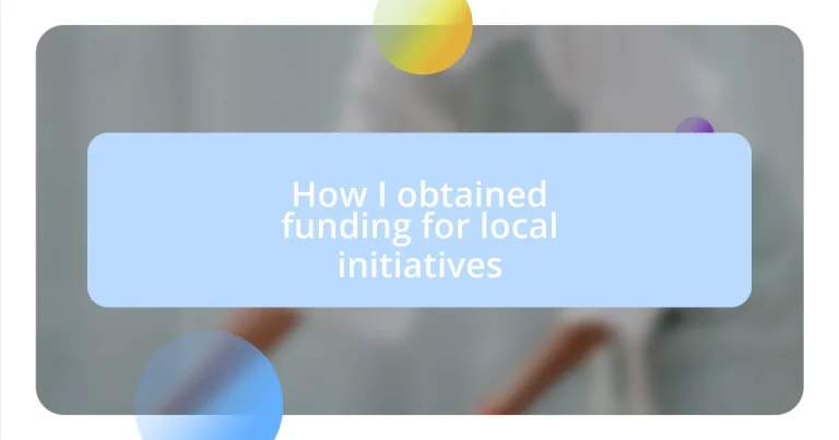 How I obtained funding for local initiatives