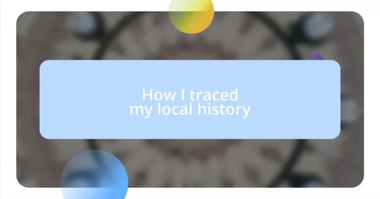 How I traced my local history