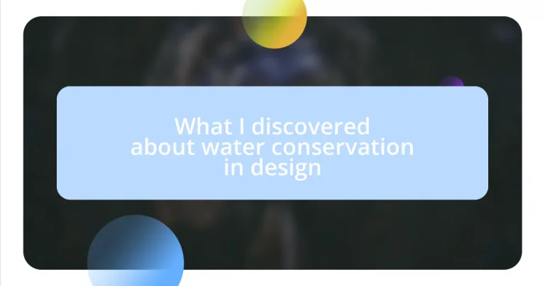 What I discovered about water conservation in design