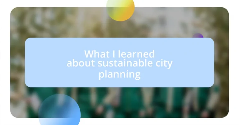 What I learned about sustainable city planning