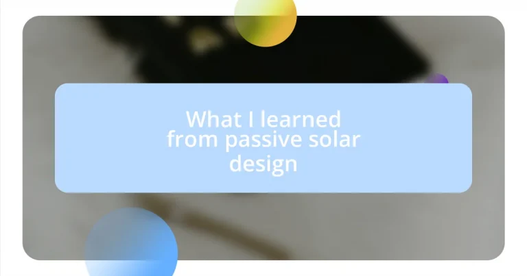 What I learned from passive solar design